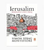 Ierusalim. Biografia unui oras