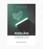 Modeland o inima de copil
