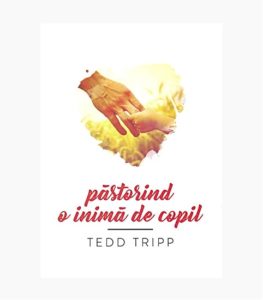 Pastorind o inima de copil