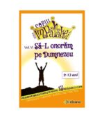 Despre caracter, Sa-L onoram pe Dumnezeu, povestiri biblice pentru scoala duminicala, one way, scoala duminicala, lucrarea cu copiii, resurse scoala duminicala, lectii biblice, jocuri crestine, flanelograf, teatru de papusi, lucru manual scoala duminicala, trucuri vizuale, resurse tabere, manuale tabere, jocuri tabere