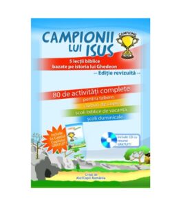 Campionii lui Isus, one way, scoala duminicala, lucrarea cu copiii, resurse scoala duminicala, lectii biblice, jocuri crestine, flanelograf, teatru de papusi, lucru manual scoala duminicala, trucuri vizuale, resurse tabere, manuale tabere, jocuri tabere, lectii de tabara
