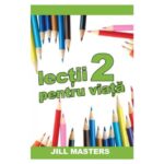 Lectii pentru viata, one way, scoala duminicala, lucrarea cu copiii, resurse scoala duminicala, lectii biblice, jocuri crestine, flanelograf, teatru de papusi, lucru manual scoala duminicala, trucuri vizuale, resurse tabere, manuale tabere, jocuri tabere, manual de lectii biblice