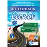 Autostrada Cerului, lectii de tabara