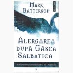 Alergarea dupa gasca salbatica