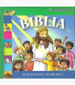 Biblia pe intelesul celor mici
