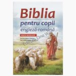 Biblia pentru copii engleza romana