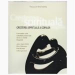 Cresterea spirituala a copiilor