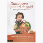 Dumnezeu poarta de grija