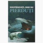 Naufragiati dar nu pierduti