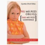 Nu mă poți obliga dar mă poți convinge