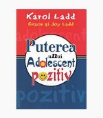 Puterea unui adolescent pozitiv