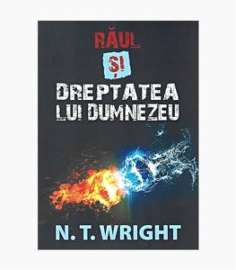 Raul si dreptatea lui Dumnezeu