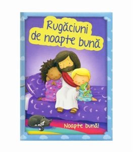 Rugaciuni de noapte buna