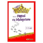 Cartea Proverbelor, Pasind cu intelepciune, povestiri biblice pentru scoala duminicala, Seria Copiii Imparatiei, lectii biblice pentru scoala duminicala, one way, scoala duminicala, lucrarea cu copiii, resurse scoala duminicala, lectii biblice, jocuri crestine, flanelograf, teatru de papusi, lucru manual scoala duminicala, trucuri vizuale, resurse tabere, manuale tabere, jocuri tabere