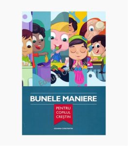 Bunele maniere pentru copilul crestin