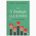 Cele 5 limbaje ale iubirii pentru barbati