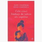 Cele cinci limbaje de iubire ale copiilor