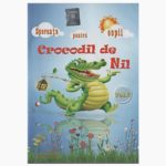 Speranta pentru copii / Crocodil de Nil, Vol. 5