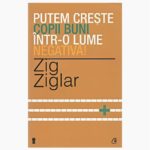 putem_creste_copii_buni_intr-o_lume_negativa