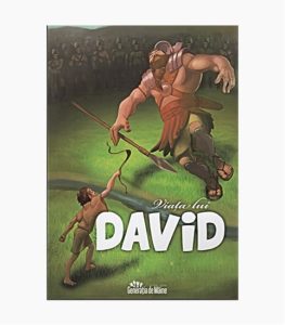 Viata lui David 6 lectii biblice