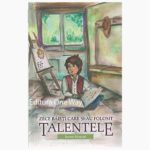 Zece baieti care si-au folosit talentele