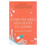 Comunicarea eficienta cu copiii acasa si la scoala