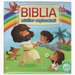 Biblia micilor exploratori