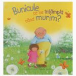 bunicule_ce_se_intampla_cand_murim