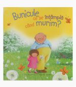 bunicule_ce_se_intampla_cand_murim