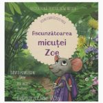 Ascunzatoarea micutei Zoe
