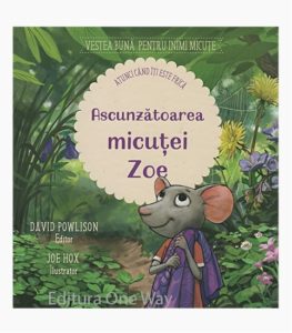 Ascunzatoarea micutei Zoe
