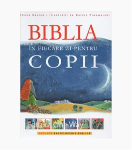 Biblia in fiecare zi pentru copii
