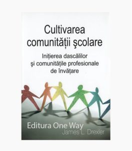 Cultivarea comunitatii scolare