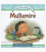 Dumnezeu imi vorbeste despre multumire
