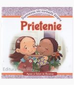 Dumnezeu imi vorbeste despre prietenie