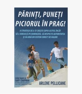 Parinti puneti piciorul in prag
