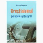 Crestinismul pe intelesul tuturor