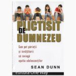 Plictisit de Dumnezeu
