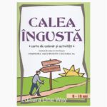 Calea ingusta, carte de colorat crestina