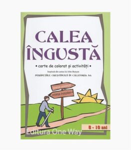 Calea ingusta, carte de colorat crestina
