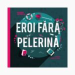 eroi fara pelerina