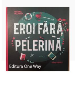 eroi fara pelerina