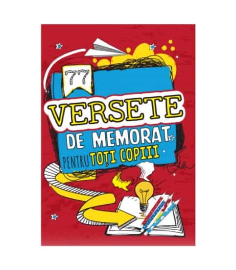 77 de versete de memorat pentru toti copiii