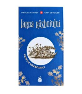 Iarna razboiului. Pachet Printii razboinici