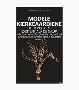 Modele kierkegaardiene de consiliere existentiala de grup