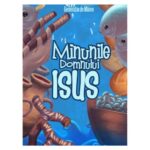 Minunile Domnului Isus 10 lectii biblice