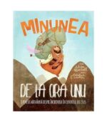Minunea de la ora unu, Povesti care spun adevarul