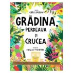 Gradina perdeaua si crucea, povesti care spun adevarul
