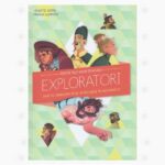 Portretele unor curajosi exploratori