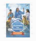 Calatorie prin Evanghelii